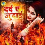 Dard E Judai - Anjali Jain Song Download
